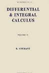 Differential and Integral Calculus, Vol. II by Richard Courant